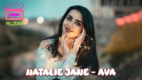 natalie jane ava lyrics youtube