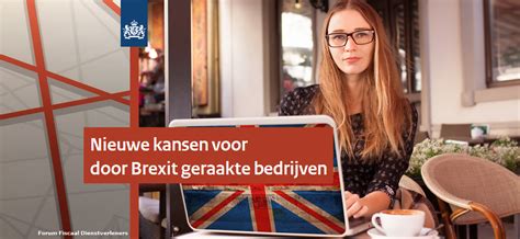 nieuwe kansen voor door brexit geraakte bedrijven