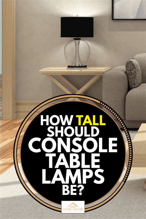 tall  console table lamps