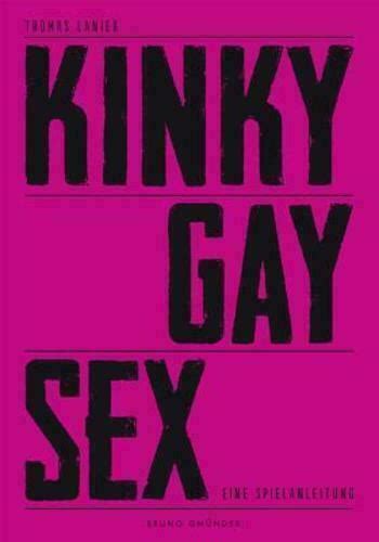 Kinky Gay Sex Isbn 386787624x Isbn 13 9783867876247 For Sale Online Ebay