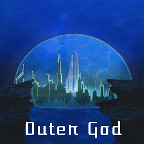 outer god youtube