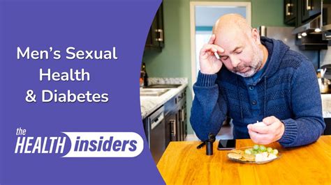 Diabetes And Male Sexual Health Youtube