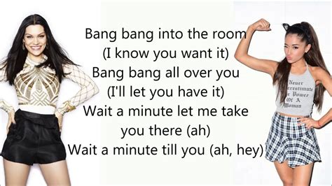 Jessie J Ariana Grande Nicki Minaj ~ Bang Bang ~ Lyrics Realtime