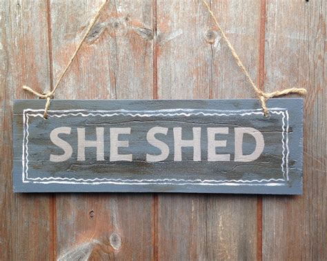 she shed rustic sign