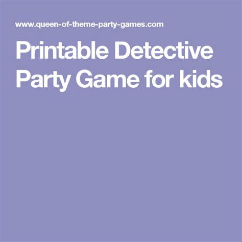 printable detective party game  kids detective party kids party