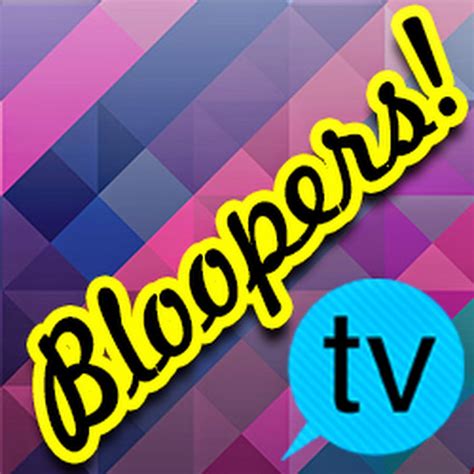 bloopers tv youtube