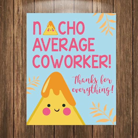 nacho average coworker chips tag printable coworker gift tag office