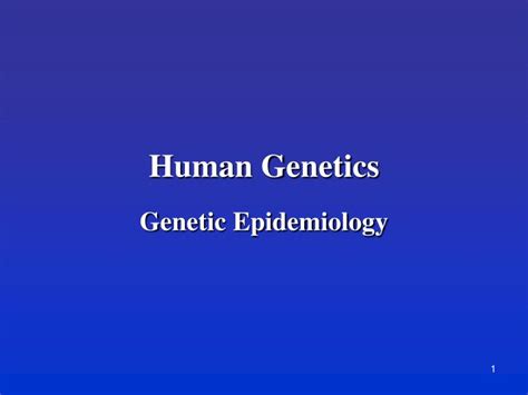Ppt Human Genetics Powerpoint Presentation Free Download Id 1188051