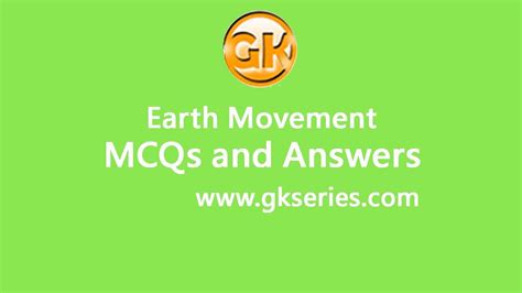 earth movement multiple choice questions  answers earth movement quiz