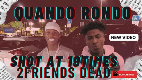Quando Rondo La Footage Second Friend Killed Youtube