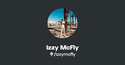 izzy mcfly instagram facebook tiktok linktree