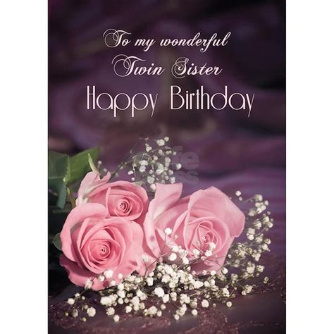 twin sister happy birthday  rosesdelicate greeting card