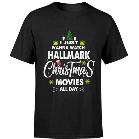 wanna  hallmark christmas movies  day tshirt kitilan