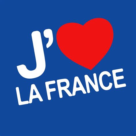 J Aime La France Youtube