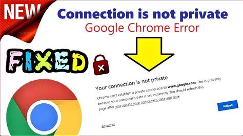 connection   private google chrome error fixed   fix  connection   private