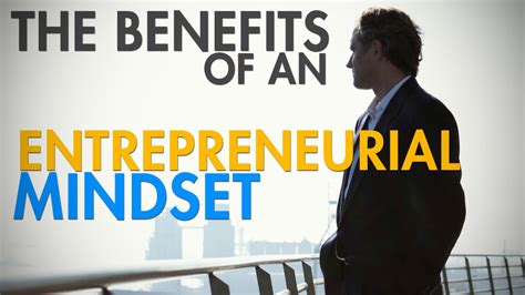 benefits of an entrepreneurial mindset video askmen