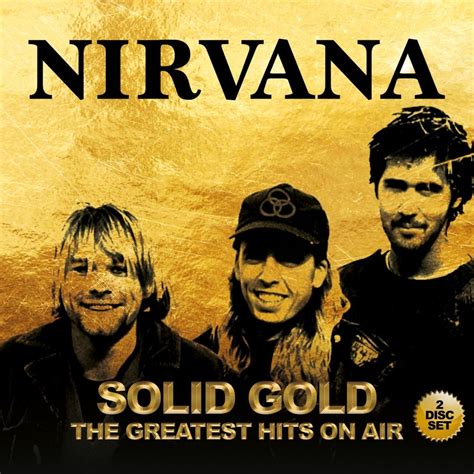 solid gold the greatest hits on air cd1 nirvana mp3