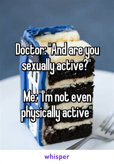 17 Hilarious Responses Patients Had When Asked If They Were Sexually