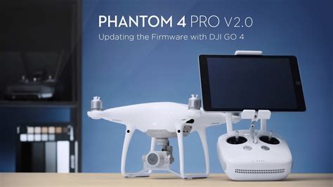 update dji phantom  pro  firmware  dji   youtube