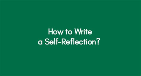 write   reflection practical tips  success premier