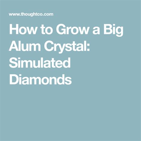 grow  big alum crystal alum crystals diy crystals diy