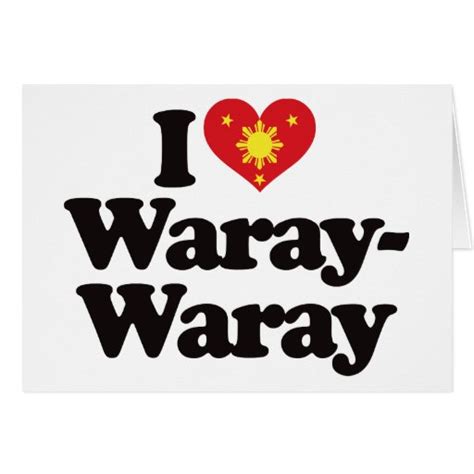 love waray waray greeting cards zazzle