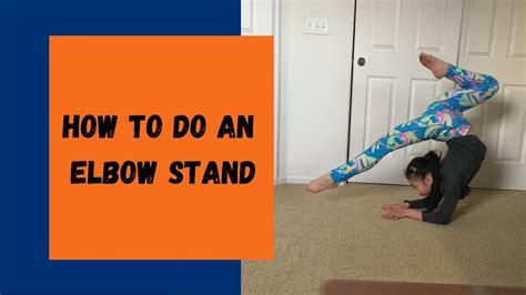 How To Do An Elbow Stand Youtube