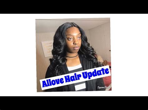 allove hair update aliexpress youtube