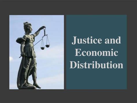 justice  economic distribution powerpoint