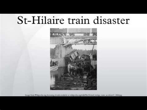 st hilaire train disaster youtube