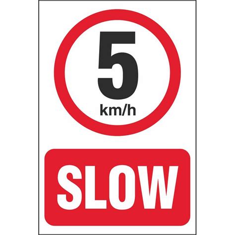 slow  kmh speed limit car park signs prohibitory car park signs