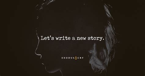 Let S Write A New Story Exodus Cry