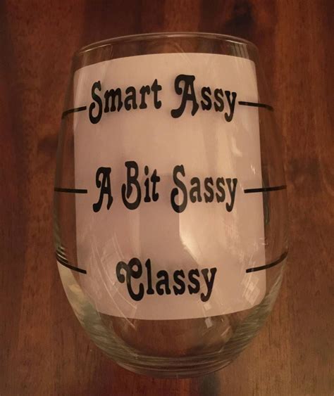 Smart Ssy A Bit Sassy Classy Levels ~ Black Lettering