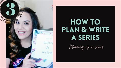 plan  write  series video  planning  book series youtube