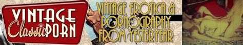 hardcore porn of its golden age in dvd quality — retro porn