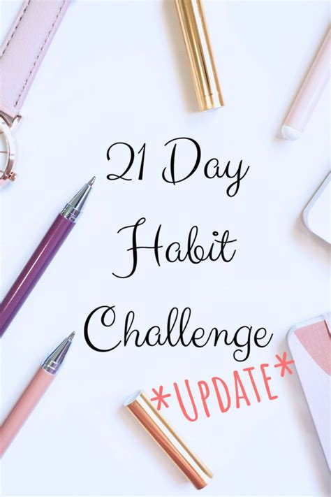 the text reads 21 day habit challenge update on top of a white