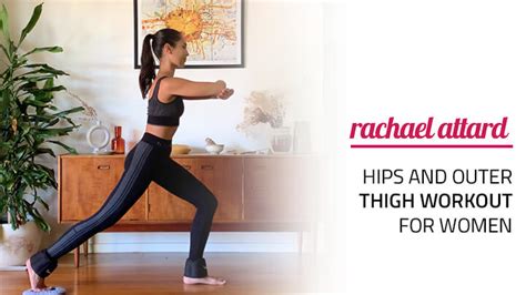 hips and outer thigh workout for women rachael attard