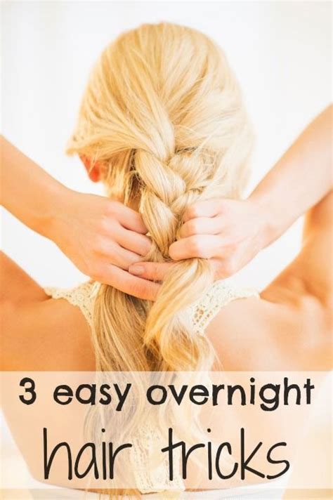 easy overnight hair hacks overnight hairstyles hair hacks hair styles