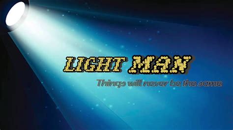 light man youtube