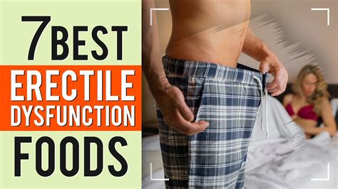 7 best foods to cure erectile dysfunction fast naturally 🍌🍌 youtube