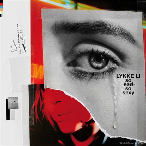 lykke li “so sad so sexy” album cover popheads