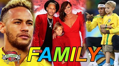 neymar jr family  parents sister son  girlfriend youtube