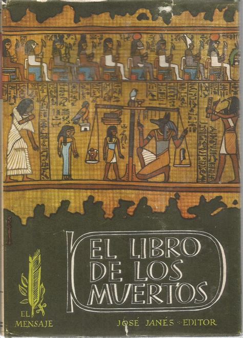 El Libro De Los Muertos Cultura Egipcia Libro Gratis