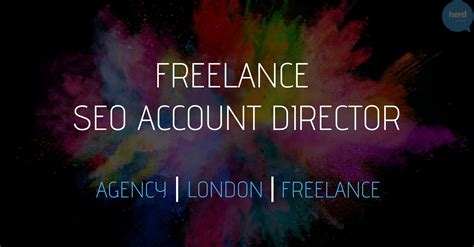 freelance seo account director digital agency london