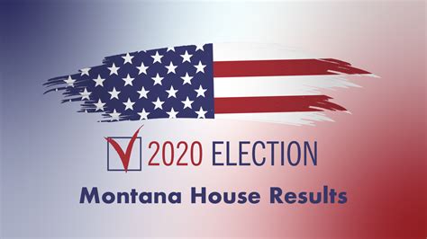 montana state house election results montana free press