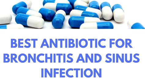 Best Antibiotic For Bronchitis And Sinus Infection Syrup Tablets