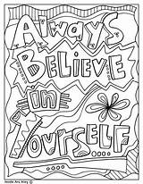 Coloring Pages Quotes Believe Inspirational Yourself Kids Quote Always Doodle Printable Sheets Alley Educational School Doodles Encouragement Classroom Colouring Color sketch template