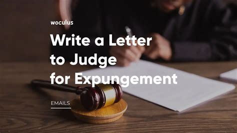 write  compelling letter  judge  expungement samples included