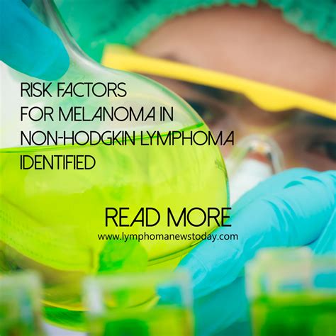 Risk Factors For Melanoma In Non Hodgkin Lymphoma Identified