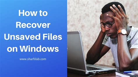 recover unsaved files  windows